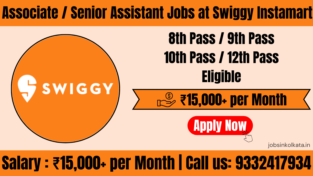 Associate / Senior Assistant Jobs at Swiggy Instamart – 10th Pass | ₹15,000+ Salary Logo