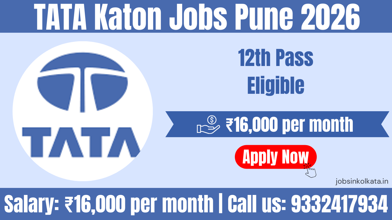 TATA Katon Jobs Chakan 2026 | 12th Pass Vacancy | Stipend ₹16,000 | Free Canteen & Bus Facility Logo