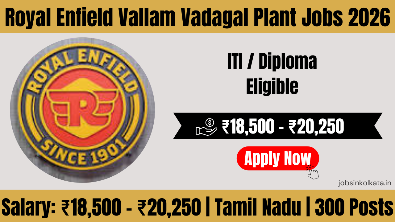 Royal Enfield Vallam Vadagal Plant Jobs 2026 | Company Trainee (NAPS/NATS) | Salary Up to ₹21,750 + Benefits | 300 Vacancies Logo