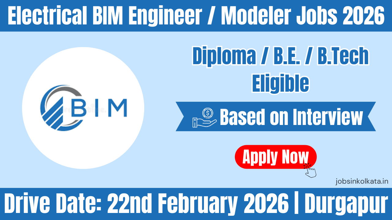 Electrical BIM Engineer / Modeler Jobs 2026 | Virtual Drive 22 Feb | Durgapur | 1–8 Years Experience | Revit MEP