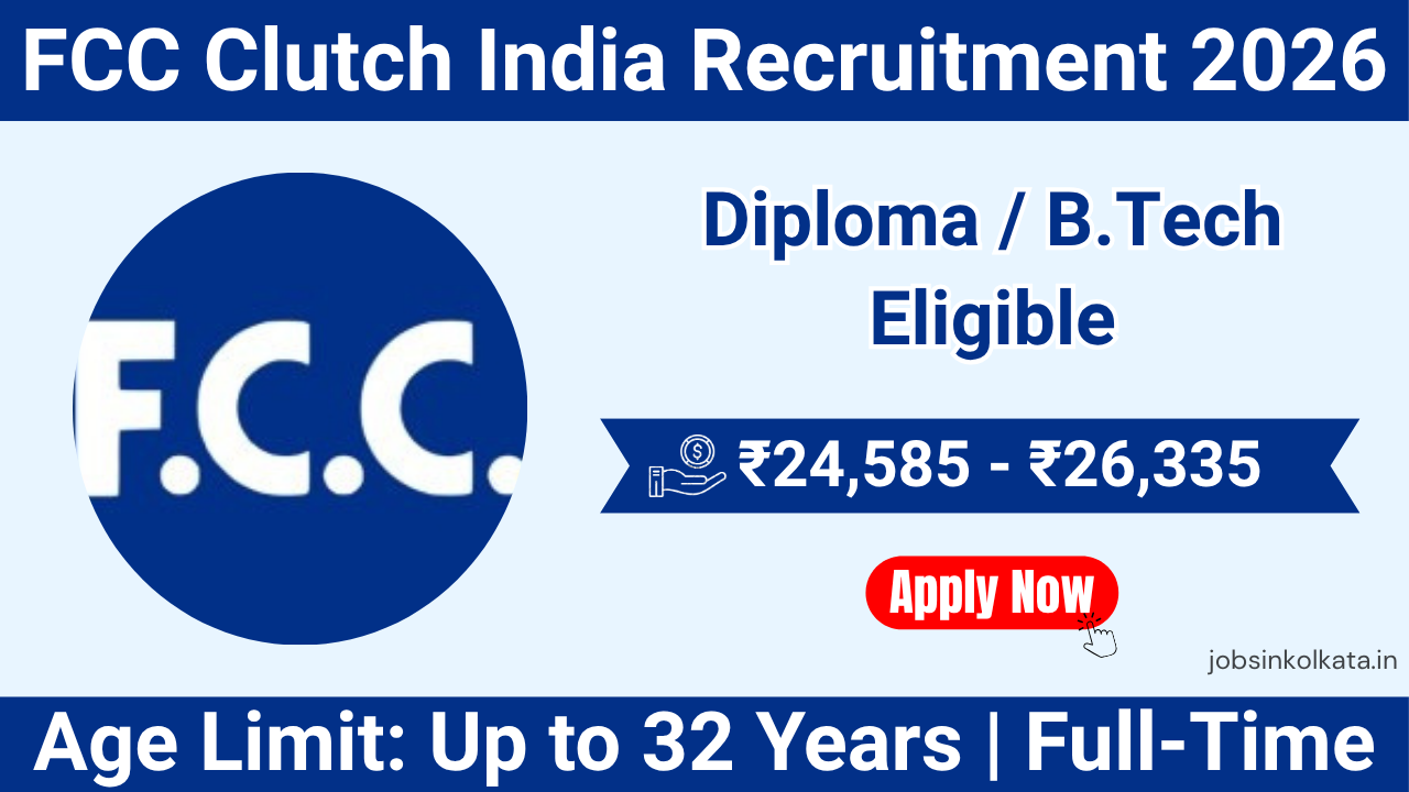 FCC Clutch India Recruitment 2026 – Production Jobs | Salary up to ₹26,335 + Benefits