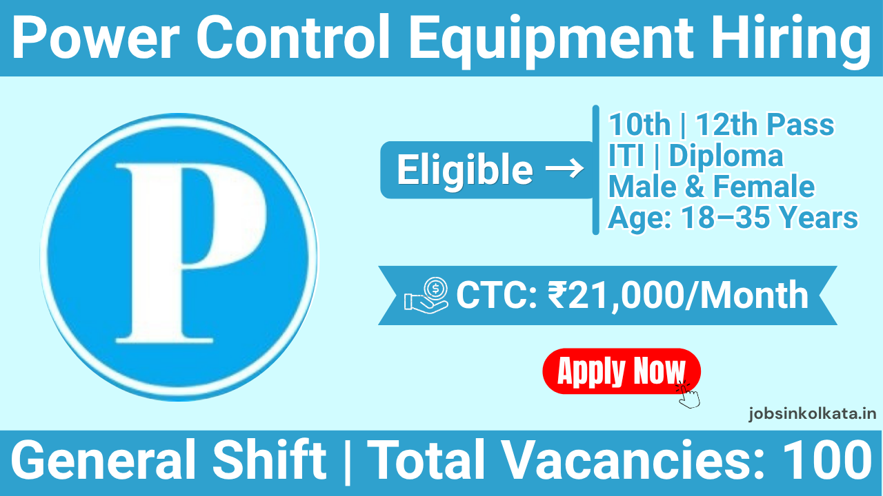 Power Control Equipment Hiring 2026 | ₹21,000 CTC | Freshers Apply