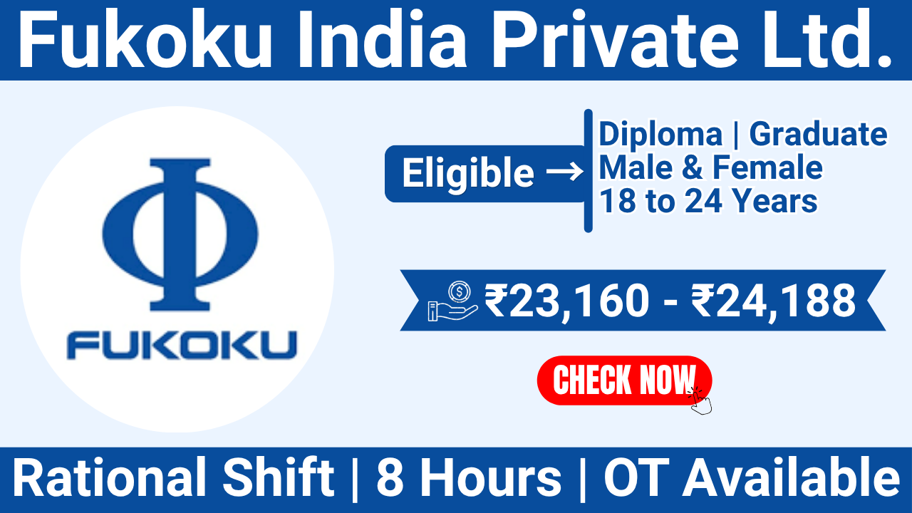 Fukoku India Private Ltd. Recruitment 2026 | Trainee Technician Job | Diploma & Graduate | Pune Chakan