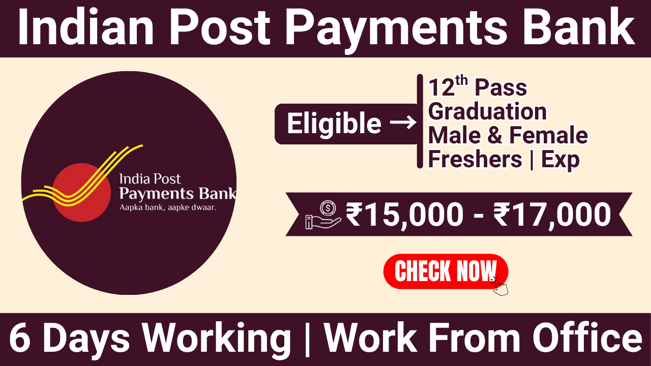 Indian Post Payments Bank Recruitment 2026 | Customer Care Executive | Kolkata | 12th Pass | Salary Up to ₹17,000 CTC