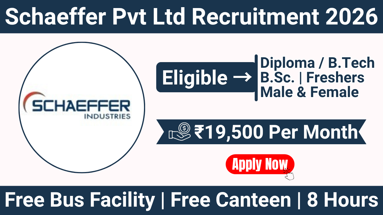 Schaeffer Pvt Ltd Recruitment 2026 | Diploma, BE, BSc Electronics | NAPS Job | Talegaon