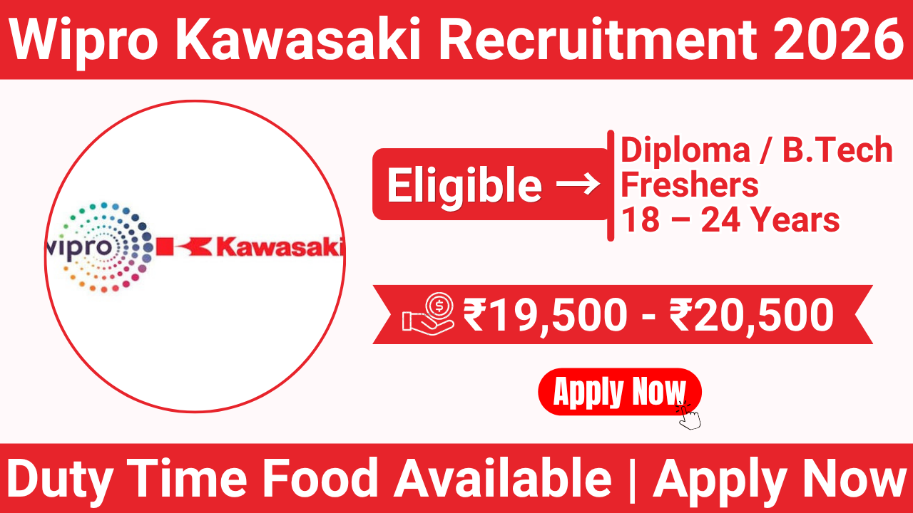 Wipro Kawasaki Recruitment 2026 | Diploma / B.Tech Mechanical & Automobile | Production, Quality, Maintenance & Dispatch | Bangalore