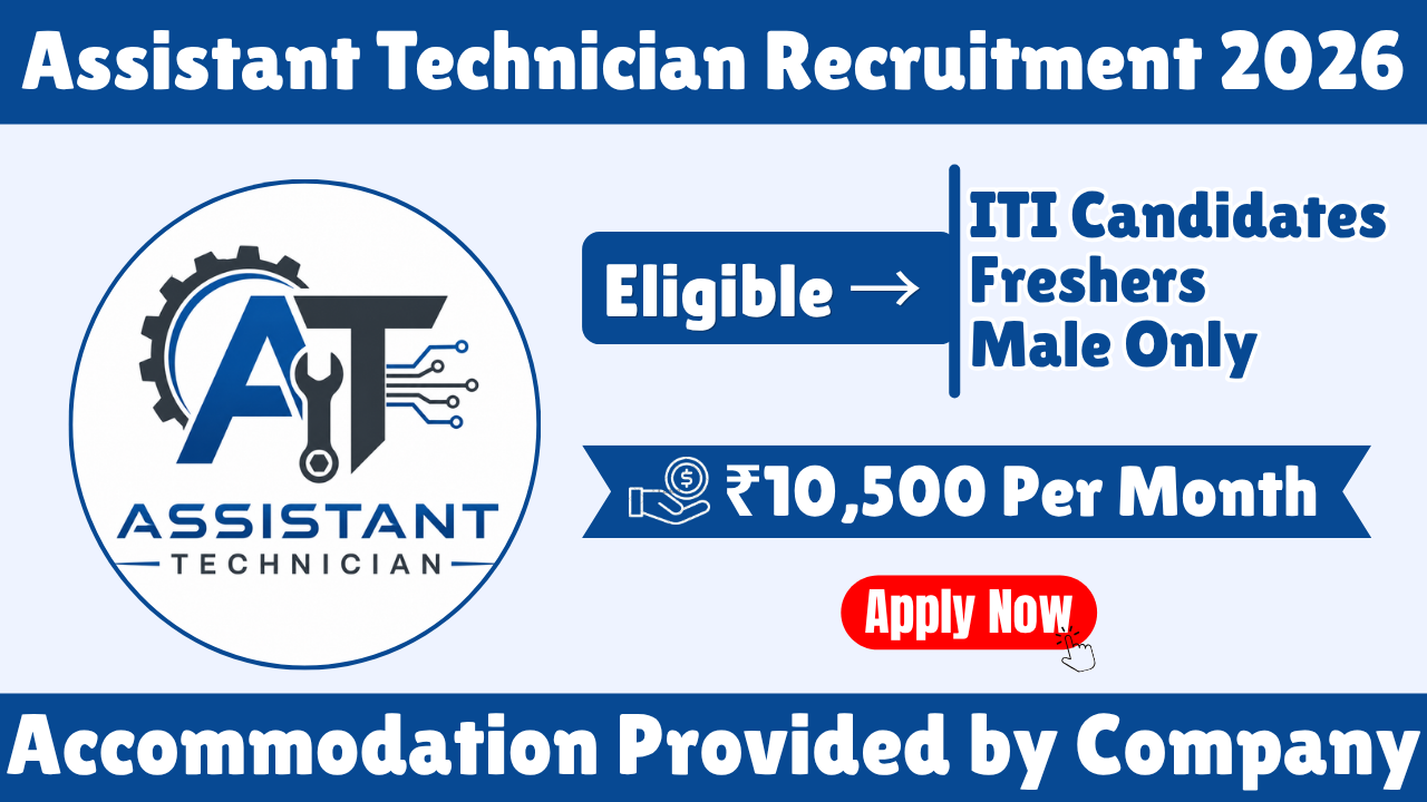 Assistant Technician Recruitment 2026 | ITI Jobs in Belghoria & Hind Motor | Salary ₹10,500 + Daily Allowance